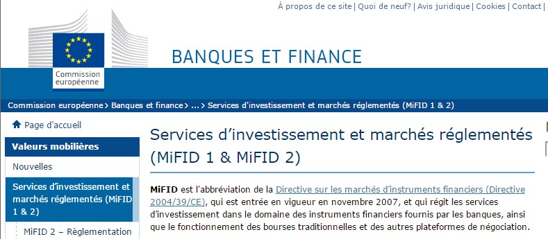 Mifid: régulateur commun à l'Europe