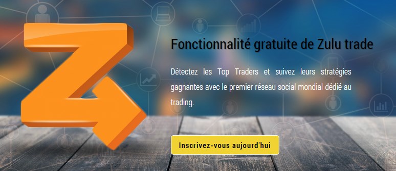 ZuluTrade: un avantage à utiliser !
